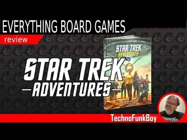 “Star Trek Adventures Second Edition” TTRPG Video review