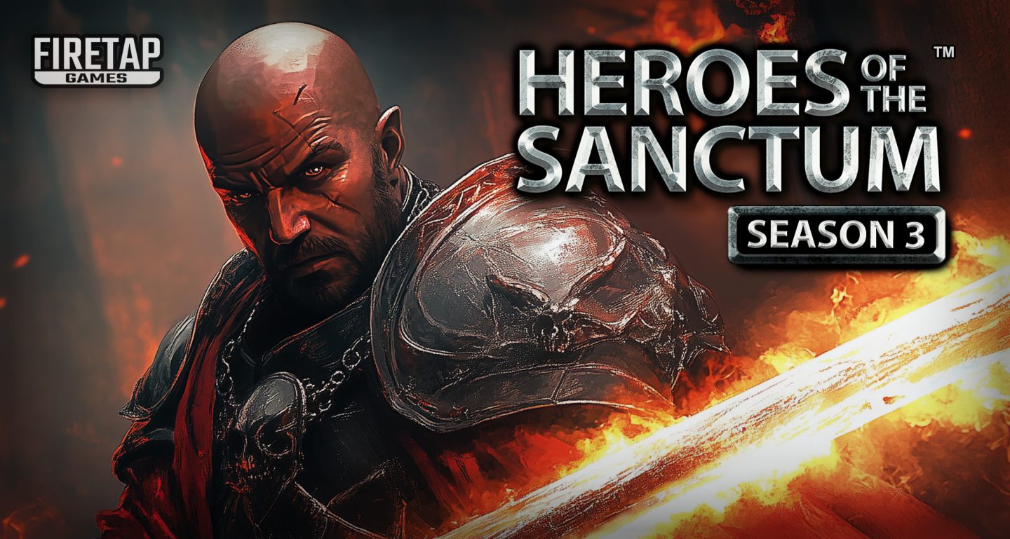Announcing Season 3 of Heroes of the Sanctum™